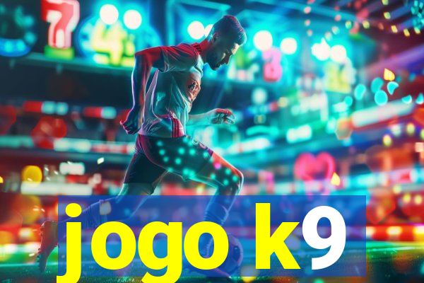 jogo k9